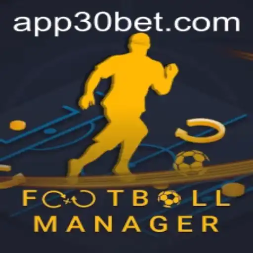 Mastering FootballManager with 30bet: An In-depth Guide to the Ultimate Football Management Game