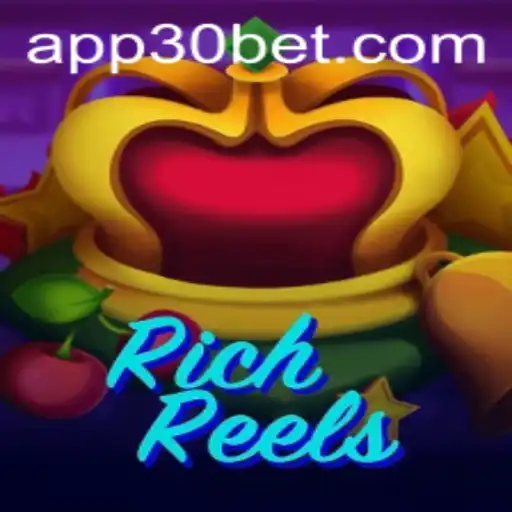 Explore the Exciting World of RichReels and the 30bet Feature