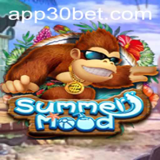 Discover the Exciting World of SummerMood with 30bet