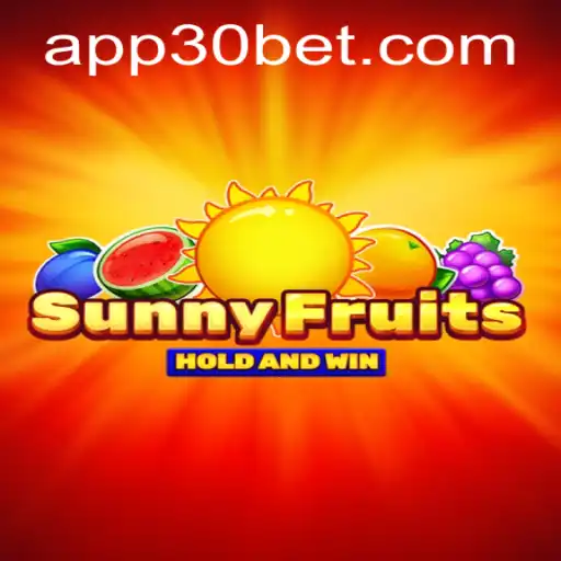 Discover the Bountiful Adventure of SunnyFruits with 30bet
